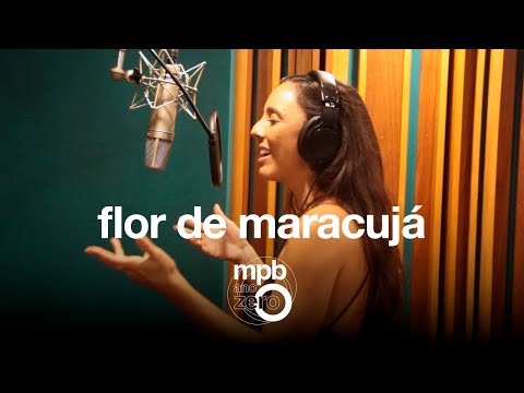 Aline Paes e Bondesom | Flor de Maracujá | MPB Ano Zero