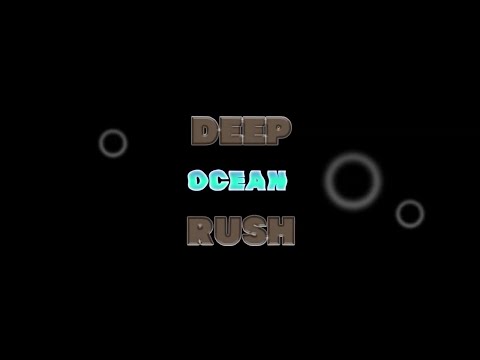 Deep Ocean Rush on Steam