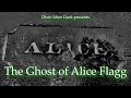 The Ghost of Alice Flagg