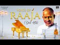 Voice Of Raaja Duet Hits Isaignani Ilaiyaraaja Evergreen Songs Of 80s And 90s Tamil Hits