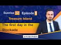 Episode 6 _ The first day in the Stockade