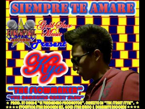 ★REGGAETON 2012★ Kyo The FlowMaker - Siempre Te Amare