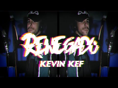 KEVIN KEF-RENEGADO (Videoclip Oficial)