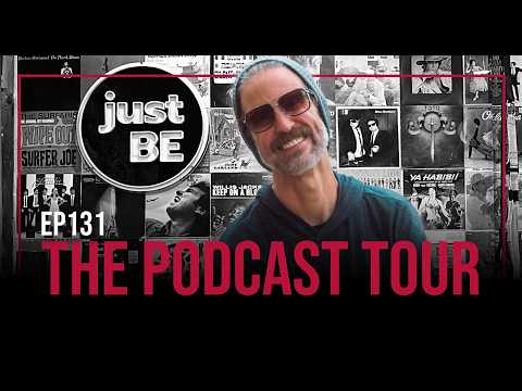 just BE presents: EP131 THE PODCAST TOUR with Scottie G (FULL EPISODE)