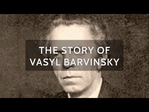 The story of Vasyl Barvinsky