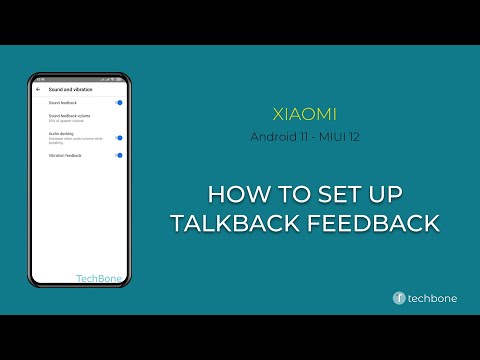 How to Set up TalkBack feedback - Xiaomi [Android 11 - MIUI 12]