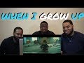 NF - WHEN I GROW UP (REACTION) NF - WHEN I GROW UP (REACTION)