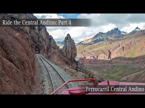 Ride the Ferrocarril Central Andino! Part 4: Through the highest railroad tunnel in the world!
