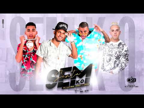Mc Laifinho, Nenny e Afala - Sem KO - Música Nova