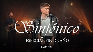 Emanero - Show sinfónico EN VIVO | Especial fin de año 2025