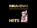 12. Canción y Huayno - Inkakenas - Greatest & Golden Hits
