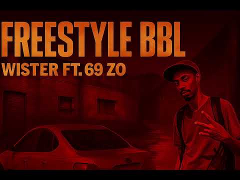 WISTER freestyle BBL