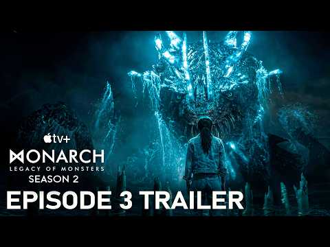 Monarch: Legacy of Monsters - Season 2 | Final Trailer Episode 3 | Apple TV