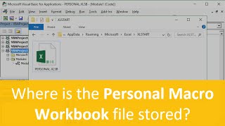Where Is The Personal Macro Workbook Stored and How to View It (Part 2 of 4)