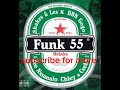 Funk 55 Bass Boosted