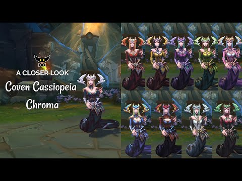 Coven Cassiopeia Chromas