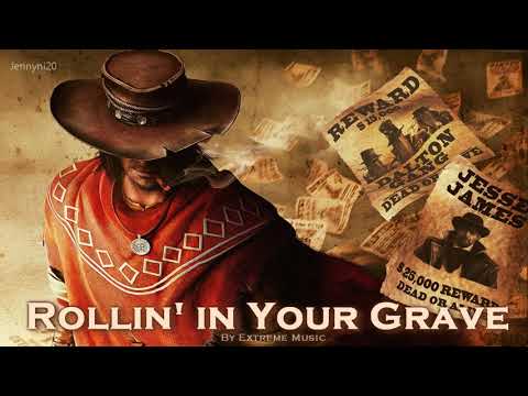 EPIC COUNTRY | ''Rollin' in Your Grave'' by Extreme Music (Dark Country 5)