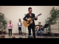 Ben Calhoun "How Sweet the Sound" with daughters & Andrew