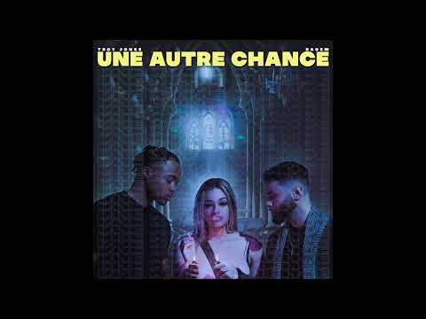 Troy Jones, Bacem - Une Autre Chance (Official Audio)