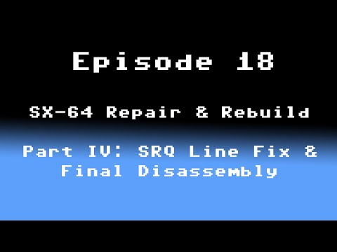 Episode 18: SX-64 Repair & Rebuild, Part 4: SRQ Line Fix & Final Disassembly