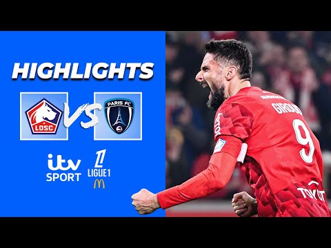 HIGHLIGHTS - Lille v Paris FC | Giroud brace as LOSC come from behind! | ITV Sport x Ligue 1