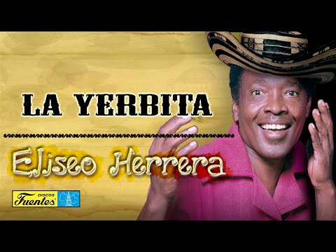 La Yerbita - Los Corraleros de Majagual | Discos Fuentes