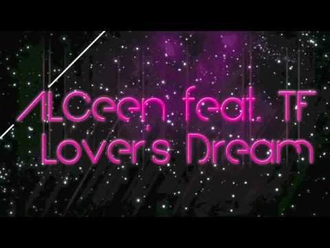 ALceen Feat  TF   Lover's Dream   YouTube