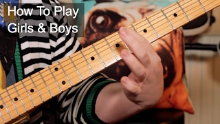 &#39;Girls &amp; Boys&#39; Prince Guitar Lesson