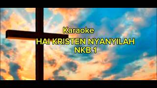Download lagu HAI KRISTEN NYANYILAH NKB 1 mp3 Download lagu HAI KRISTEN NYANYILAH NKB 1 mp3