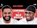 #111 LeChairman & Malik Bentalha parlent Comédie, Jamel, Afrique, DJ Snake, Business, Alex Lutz