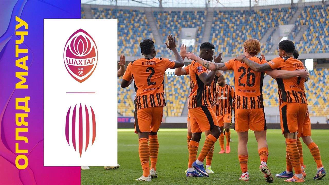 Shakhtar Donetsk vs Rukh Lviv Highlights