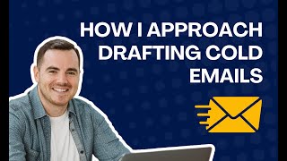 Writing Cold Emails From Scratch Like a PRO!