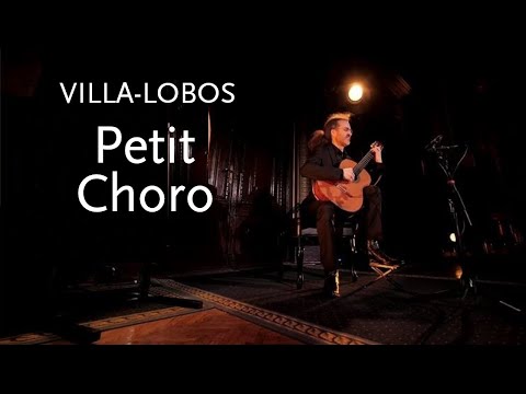 Petit-Choro • Villa-Lobos • Rémi Jousselme