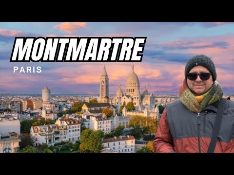 What to do in Montmartre in Paris? Recorded in 2025