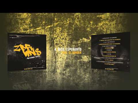 4. ZBR WNS-MOJE ESPERANTO FEAT. DJ GONDEK