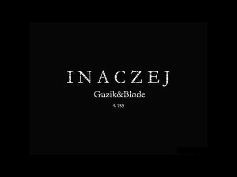 4. GUZIK/BLADE - 153 (AUDIO)