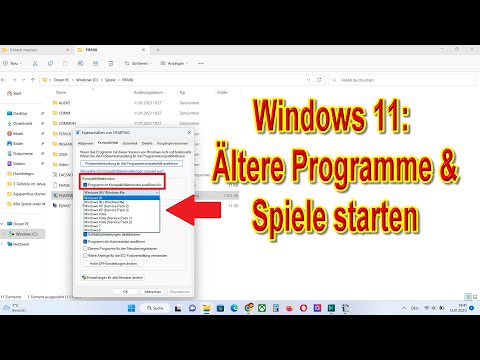 Start old programs & games under Windows 11 - Enable Windows 11 Compatibility Mode