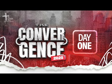 The Convergence | Day 1 | Apostle Flourish Peters | The LOGIC Church
