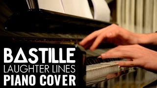 Laughter Lines - BASTILLE | Piano Cover