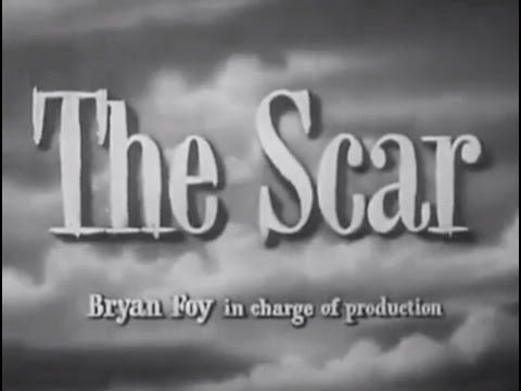 The Scar (1948) [Film Noir] [Drama]