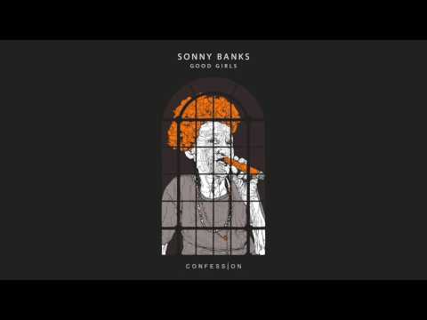 SONNY BANKS - Good Girls
