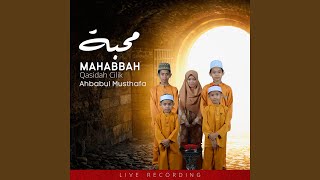 Download lagu Ahbabul Musthafa (Mahabbah) mp3