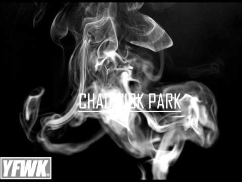 Chadwick Park- Rob D YFWK