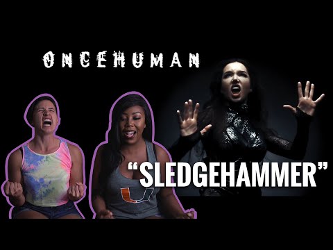 ONCE HUMAN - "Sledgehammer" - Reaction