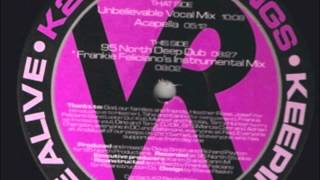 95 North FT Heather Rose - Unbelievable (Vocal Mix )