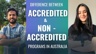 Difference between Accredited & Non - Accredited programs in Australia - Engineering & IT Programs