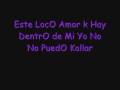 Chacalon JR Loco AmOr