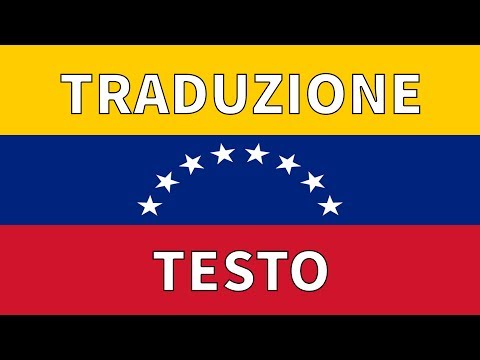 Inno VENEZUELA TRADUZIONE + TESTO Italiano   Gloria al bravo Pueblo