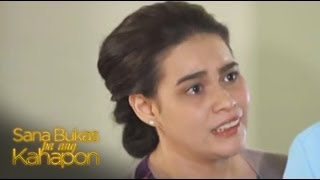Sana Bukas Pa Ang Kahapon Episode: All For Love