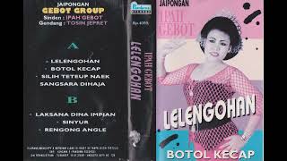 Download lagu Ipah Gebot - Botol Kecap mp3 Download lagu Ipah Gebot - Botol Kecap mp3